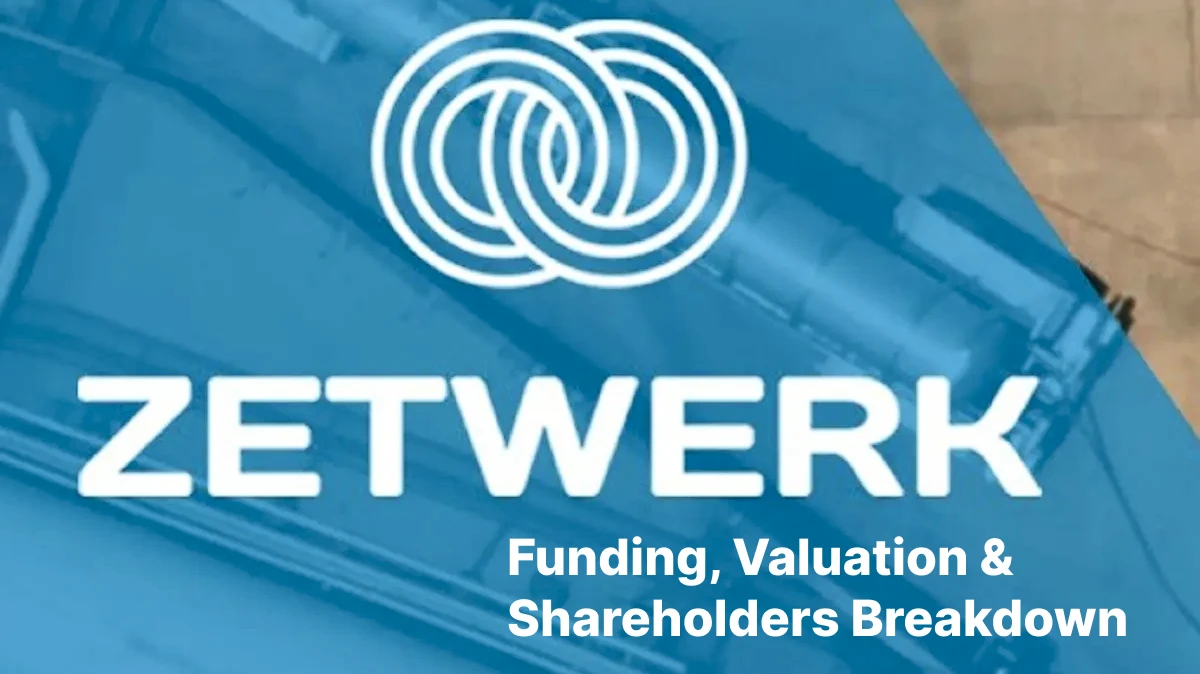 Zetwerk funding, valuation and shareholders breakdown 2023