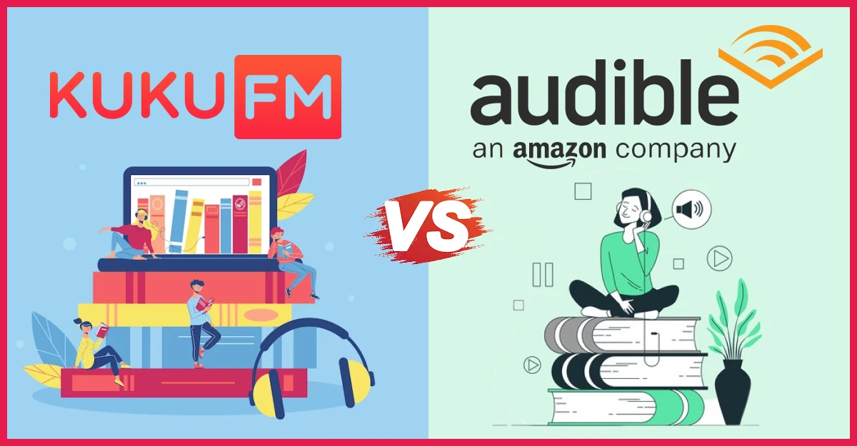 Kuku FM vs Audible