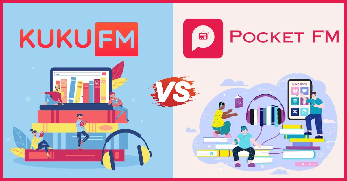 Kuku FM vs Pocket FM