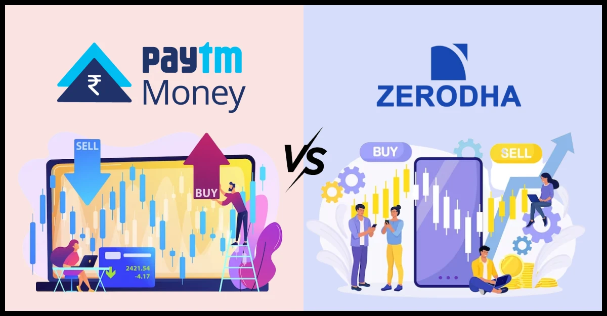 Paytm Money vs Zerodha