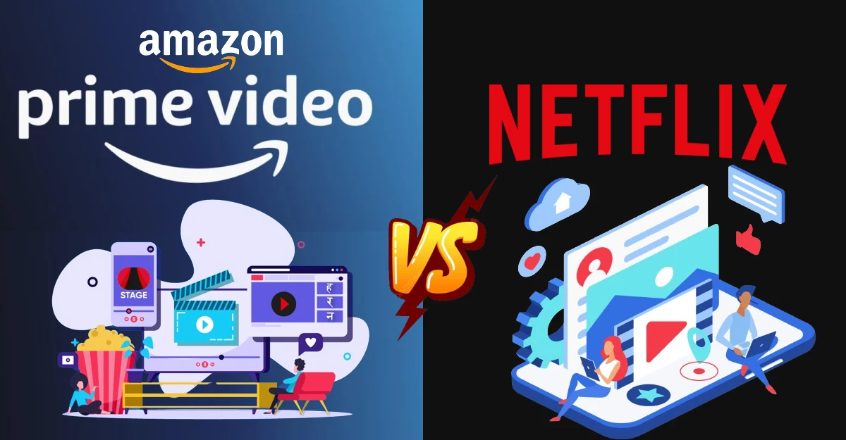Amazon Prime vs Netflix
