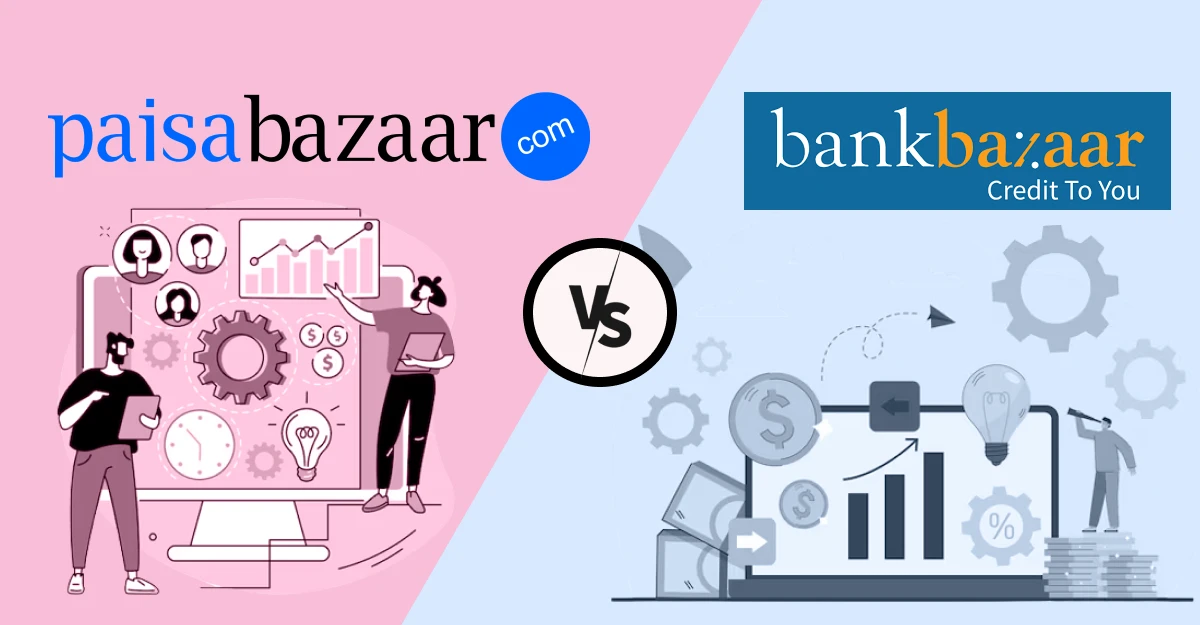 Paisabazaar vs Bank bazaar